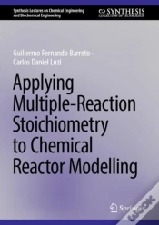 Capa do artigo Applying Multiple-Reaction Stoichiometry To Chemical Reactor Modelling