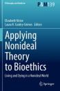 Applying Nonideal Theory To Bioethics - Preview