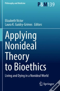 Capa do artigo Applying Nonideal Theory To Bioethics