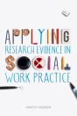 Applying Research Evidence In Social Work Practice - Preview