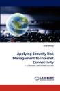 Applying Security Risk Management To Internet Connectivity - Preview