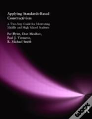 Applying Standards-Based Constructivism