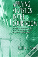 Applying Statistics In The Courtroom
