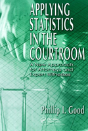 Applying Statistics In The Courtroom - Preview