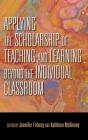 Applying The Scholarship Of Teaching And Learning Beyond The Individual Classroom - Preview