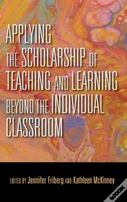 Capa do artigo Applying The Scholarship Of Teaching And Learning Beyond The Individual Classroom