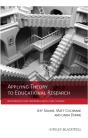 Applying Theory To Educational Research - Preview