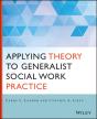 Applying Theory To Generalist Social Work Practice - Preview