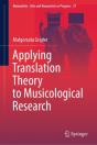 Applying Translation Theory To Musicological Research - Preview