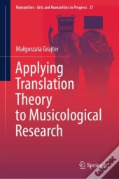 Applying Translation Theory To Musicological Research