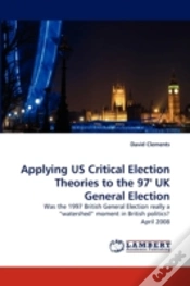 Capa do artigo Applying Us Critical Election Theories To The 97