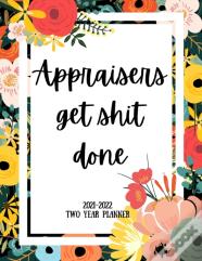 Appraisers Get Shit Done 2021-2022 Two Year Planner