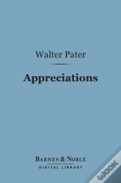 Capa do artigo Appreciations: With An Essay On Style (Barnes & Noble Digital Library)