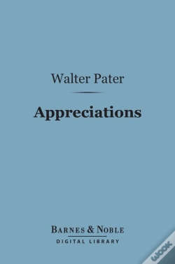 Capa do artigo Appreciations: With An Essay On Style (Barnes & Noble Digital Library)