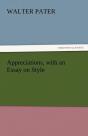 Appreciations, With An Essay On Style - Preview