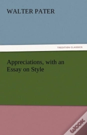 Capa do artigo Appreciations, With An Essay On Style