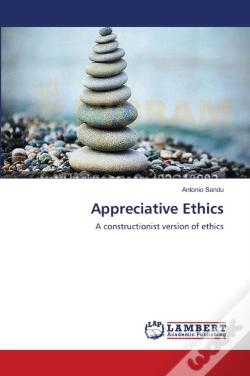 Appreciative Ethics