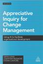 Appreciative Inquiry For Change Management - Preview