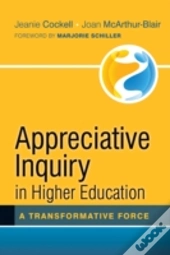 Appreciative Inquiry In Higher Education
