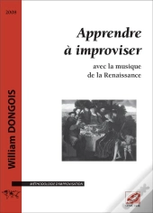 Apprendre 0 Improviser Avec La Musique De La Renaissance