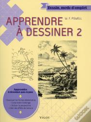 Apprendre À Dessiner Tome 2