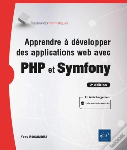 Capa do artigo Apprendre A Developper Des Applications Web Avec Php Et Symfony (2e Edition)