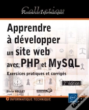 Capa do artigo Apprendre À Développer Un Site Web Avec Php Et Mysql ; Exercices Pratiques Et Corrigés (2e Édition)