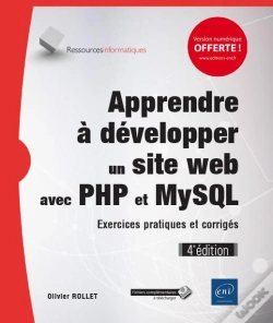 Capa do artigo Apprendre A Developper Un Site Web Avec Php Et Mysql - Exercices Pratiques Et Corriges (4e Edition)