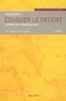 Apprendre A Eduquer Le Patient 4eme Edition