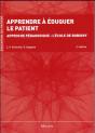 Apprendre A Eduquer Le Patient, 5e Ed. - Preview