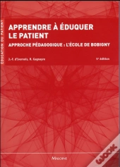 Apprendre A Eduquer Le Patient, 5e Ed.