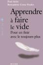 Apprendre À Faire Le Vide ; Pour En Finir Avec Le Toujours-Plus - Preview