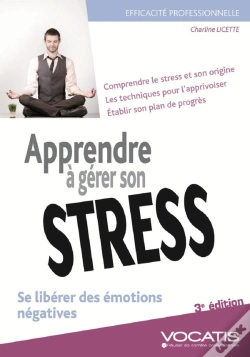 Capa do artigo Apprendre À Gérer Son Stress (3e Édition)