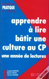 Capa do artigo Apprendre À Lire, Bâtir Une Culture Au Cp ; Une Année De Lectures (Édition 1998)