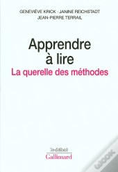 Apprendre À Lire ; La Querelle Des Méthodes