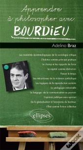 Apprendre À Philosopher Avec : Bourdieu