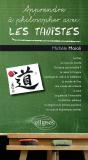 Apprendre À Philosopher Avec Les Taoïstes - Preview