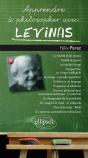 Apprendre À Philosopher Avec : Lévinas - Preview