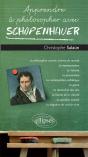 Apprendre À Philosopher Avec : Schopenhauer - Preview
