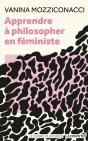 Apprendre À Philosopher En Féministe - Preview