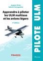 Apprendre A Piloter Les Ulm Multiaxe Et Les Avions Legers - 2e Edition - Preview