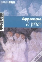 Apprendre À Prier