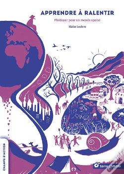 Capa do artigo Apprendre A Ralentir - Plaidoyer Pour Un Monde Apaise