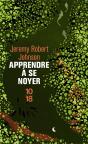 Apprendre A Se Noyer - Preview