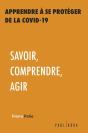 Apprendre A Se Proteger De La Covid-19 - Preview