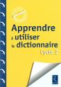 Apprendre A Utiliser Le Dictionnaire - Preview