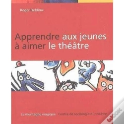 Capa do artigo Apprendre Aux Jeunes A Aimer Le Theatre