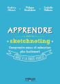 Apprendre Avec Le Sketchnoting ; Comprendre Mieux Et Mémoriser Plus Facilement Grâce À La Pensée Visuelle - Preview