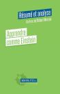 Apprendre Comme Einstein Resume Et Analyse Du Livre De Robert Mercier - Preview
