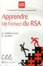Apprendre (De L Echec) Du Rsa ; La Solidarité Active En Question - Preview